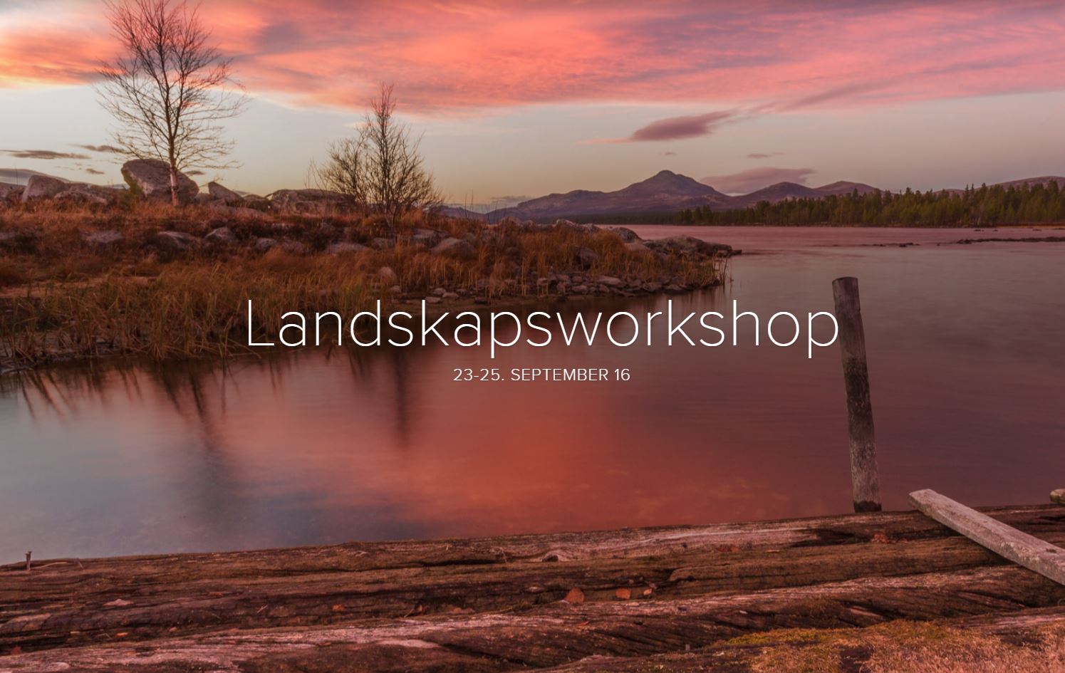 Workshop landskapsfotografering